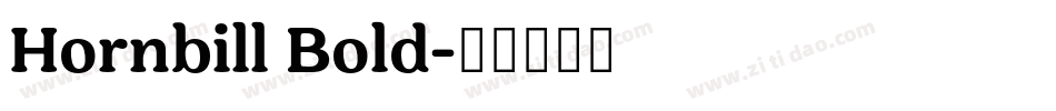 Hornbill Bold字体转换